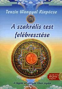 A szakrális test felébresztése (DVD melléklettel)