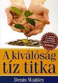 A kiválóság tíz titka