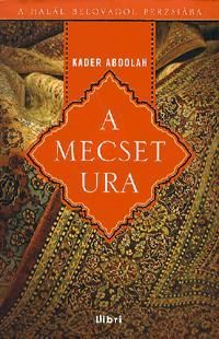 A mecset ura