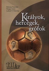 Királyok, hercegek, grófok