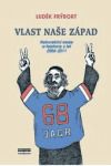 Vlast naše Západ