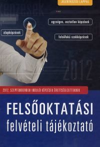 Felsőoktatási felvételi tájékoztató