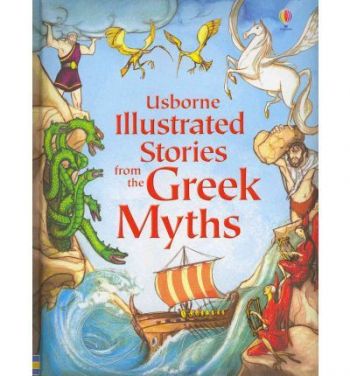 Illustrated Stories from the Greek Myths