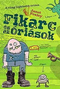 Fikarc és az óriások