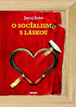 O socialismu s láskou
