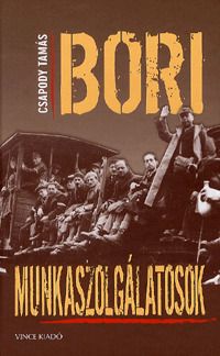 Bori munkaszolgálatosok
