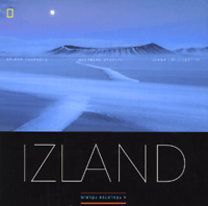 Izland - A végletek földje