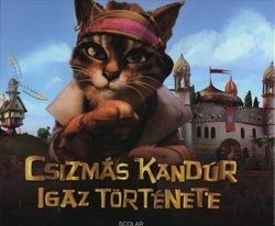 Csizmás Kandúr igaz története