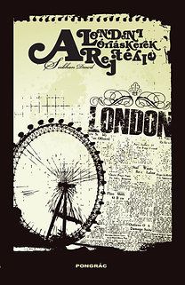 A londoni óriáskerék rejtélye