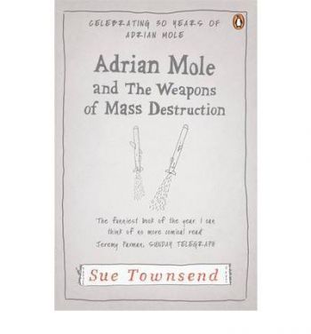 Adrian Mole and the Weapons of Mass Destruction