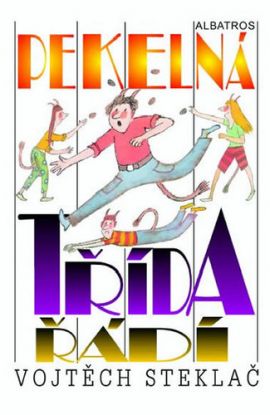 Pekelná třída řádí