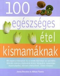 100 egészséges étel kismamáknak