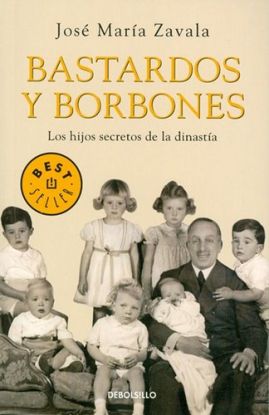 Bastardos y Borbones