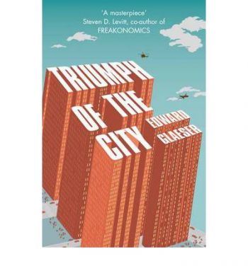 Triumph of the City