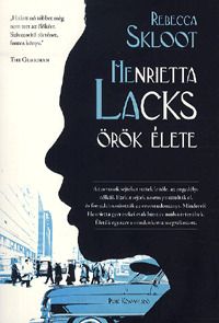 Henrietta Lacks örök élete