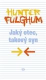 Jaký otec, takový syn