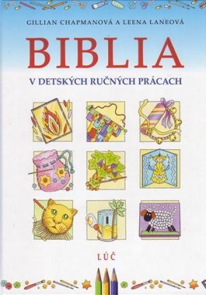 Biblia v detských ručných prácach