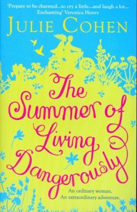 The Summer of Living Dangerously