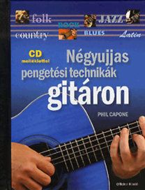 Négyujjas pengetési technikák gitáron (CD melléklettel)