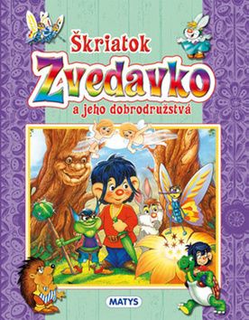 Škriatok Zvedavko a jeho dobrodružstvá