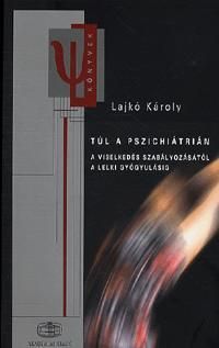 Túl a pszichiátrián