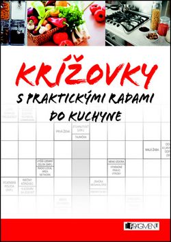 Krížovky s praktickými radami do kuchyne