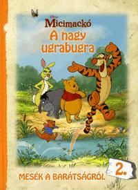 Micimackó: A nagy ugrabugra