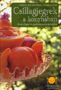 Csillagjegyek a konyhában