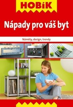 Nápady pro váš byt