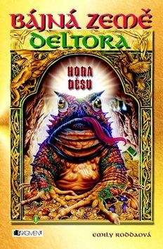 Bájná země Deltora Hora děsu