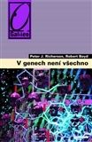 V genech není všechno