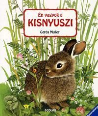 Én vagyok a kisnyuszi