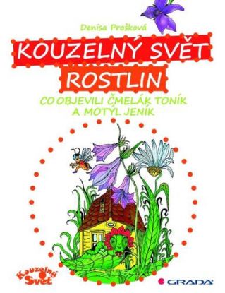 Kouzelný svět rostlin