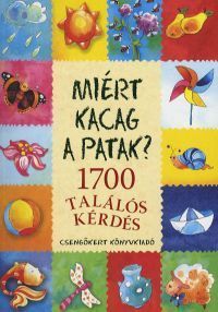 Miért kacag a patak?