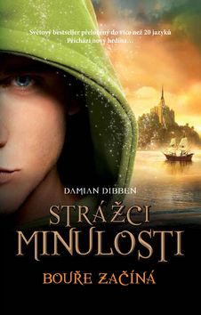 Strážci minulosti Bouře začíná