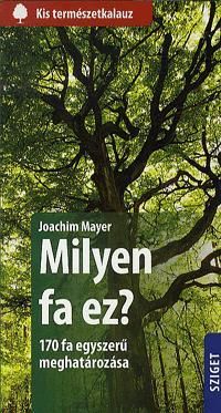 Milyen fa ez?
