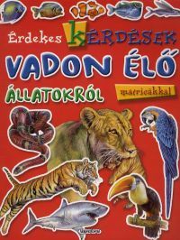 Érdekes kérdések vadon élő állatokról