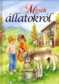 Mesék állatokról