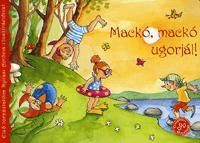 Mackó, mackó ugorjál!