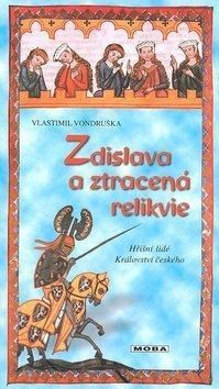 Zdislava a ztracená relikvie