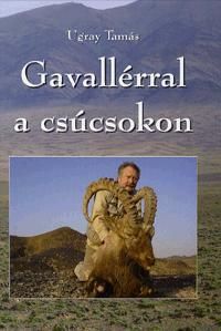 Gavallérral a csúcsokon