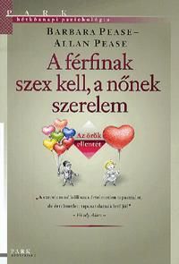 A férfinak szex kell, a nőnek szerelem