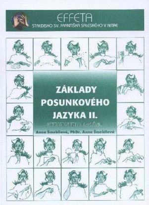 Základy posunkového jazyka II.