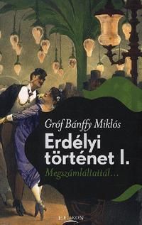 Erdélyi történet I.