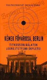 Kémek fővárosa, Berlin