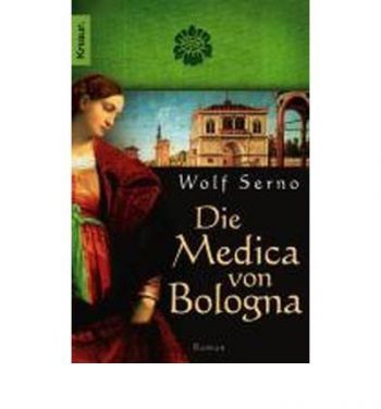 Die Medica Von Bologna