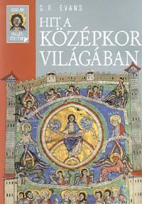 Hit a középkor világában