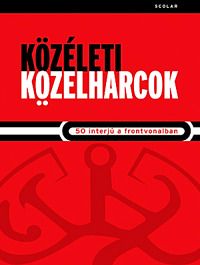 Közéleti közelharcok