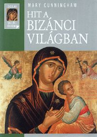 Hit a bizánci világban