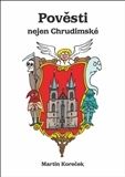 Pověsti nejen Chrudimské